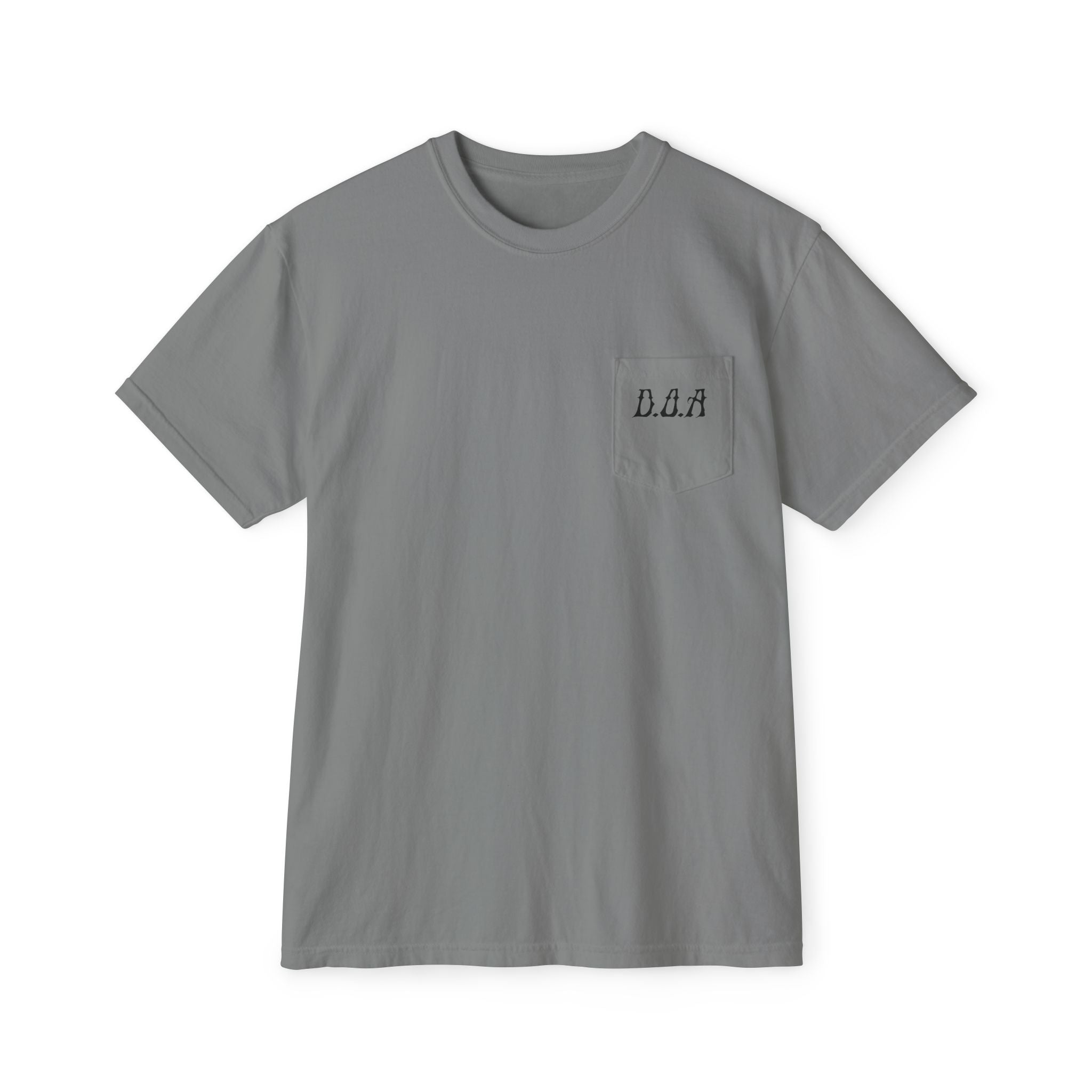 "Dead On Arrival" Comfort Colors Pocket T-Shirt
