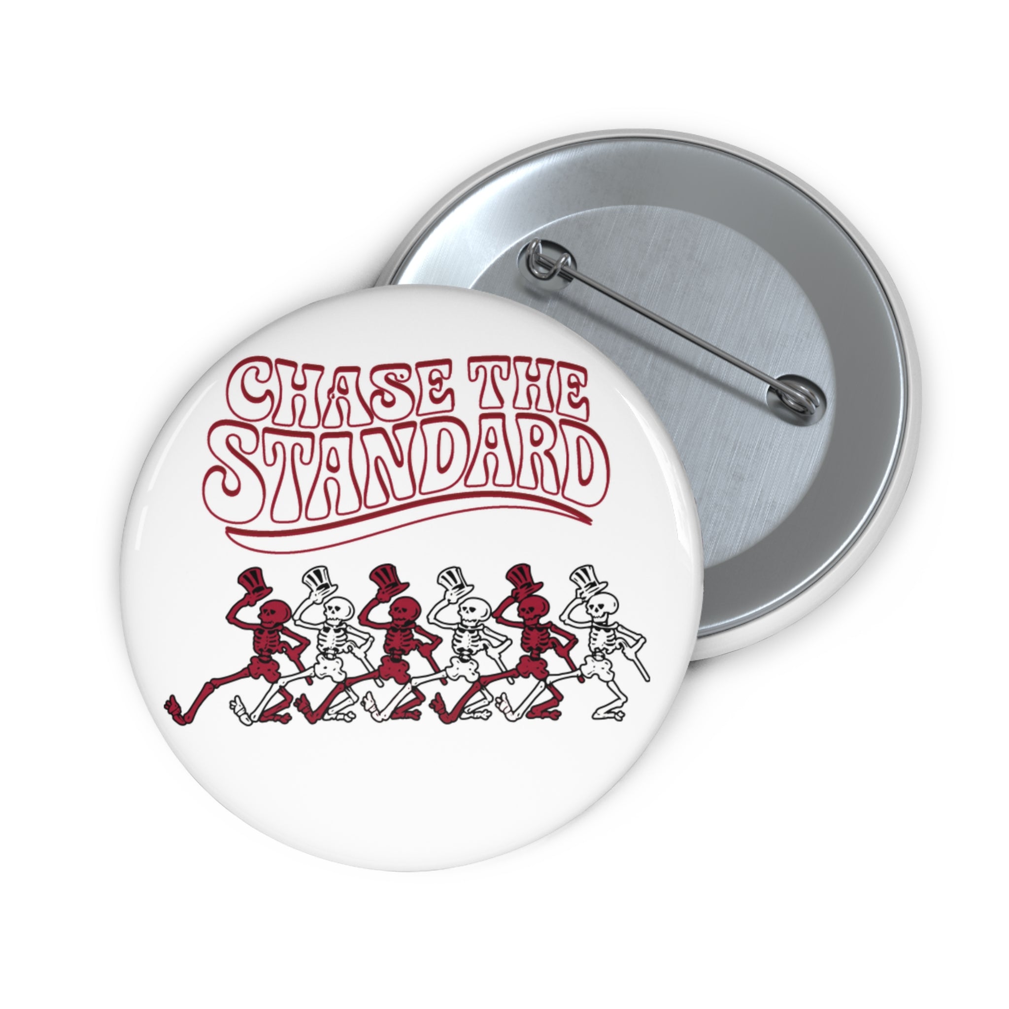 Bama "Chase The Standard" Pin