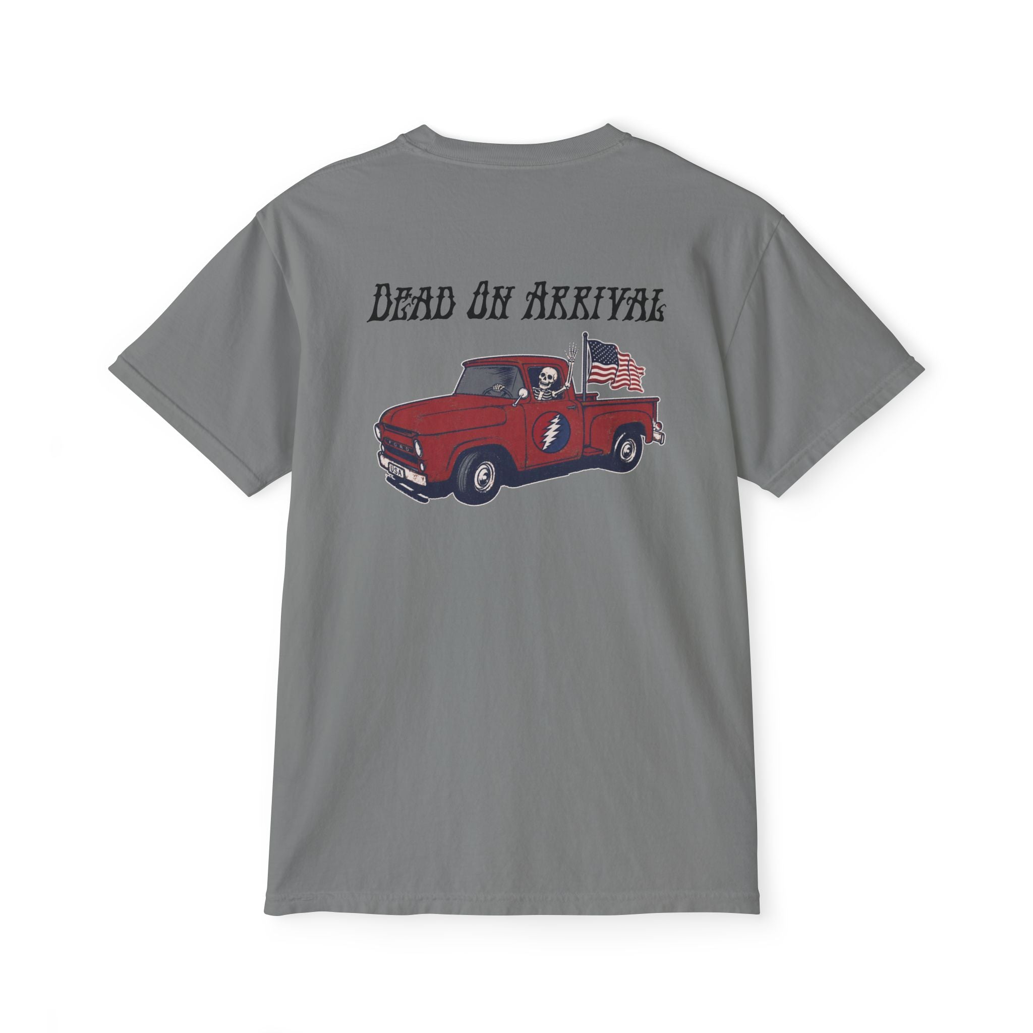 "Dead On Arrival" Comfort Colors Pocket T-Shirt