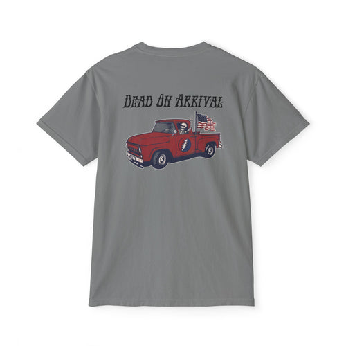 "Dead On Arrival" Comfort Colors Pocket T-Shirt