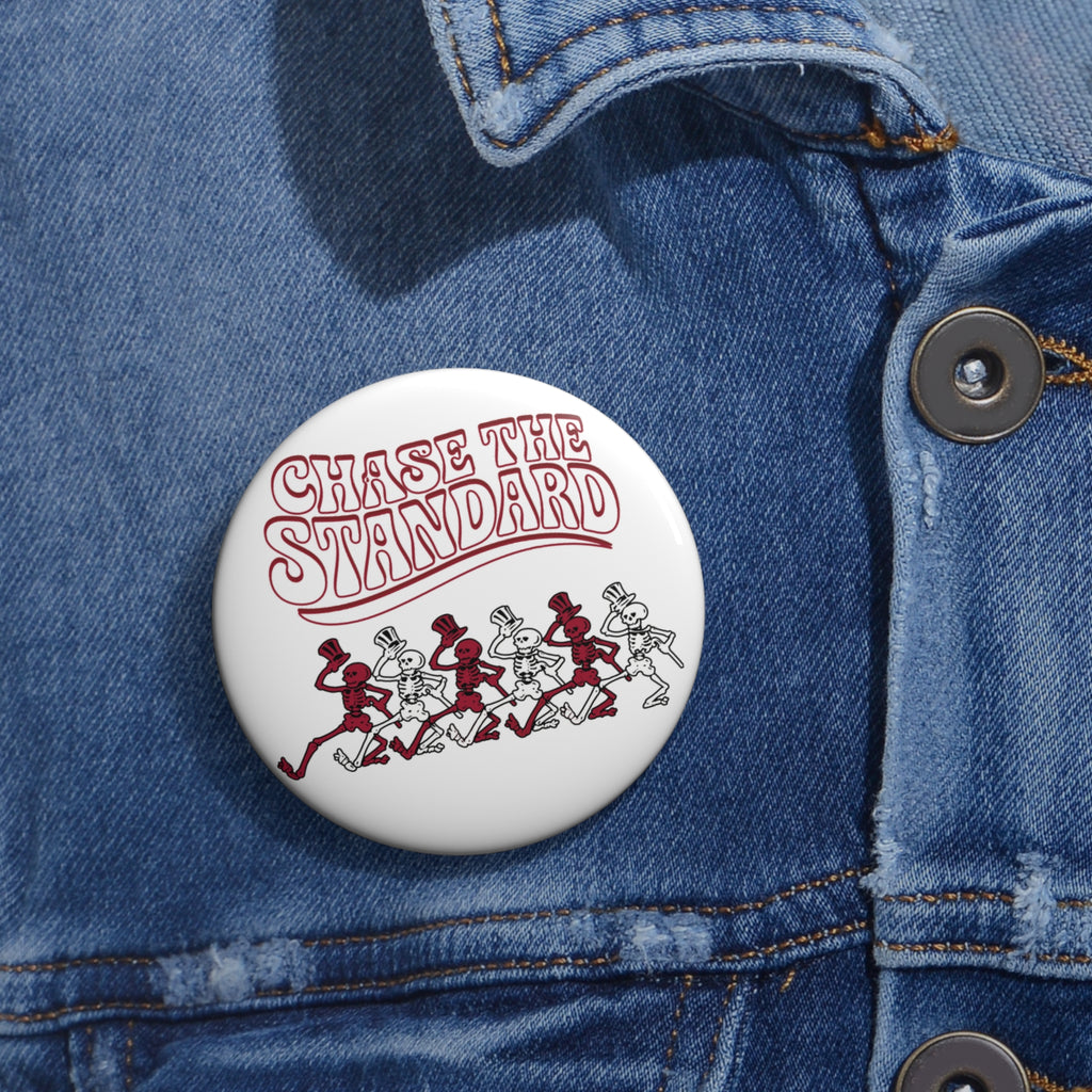 Bama "Chase The Standard" Pin