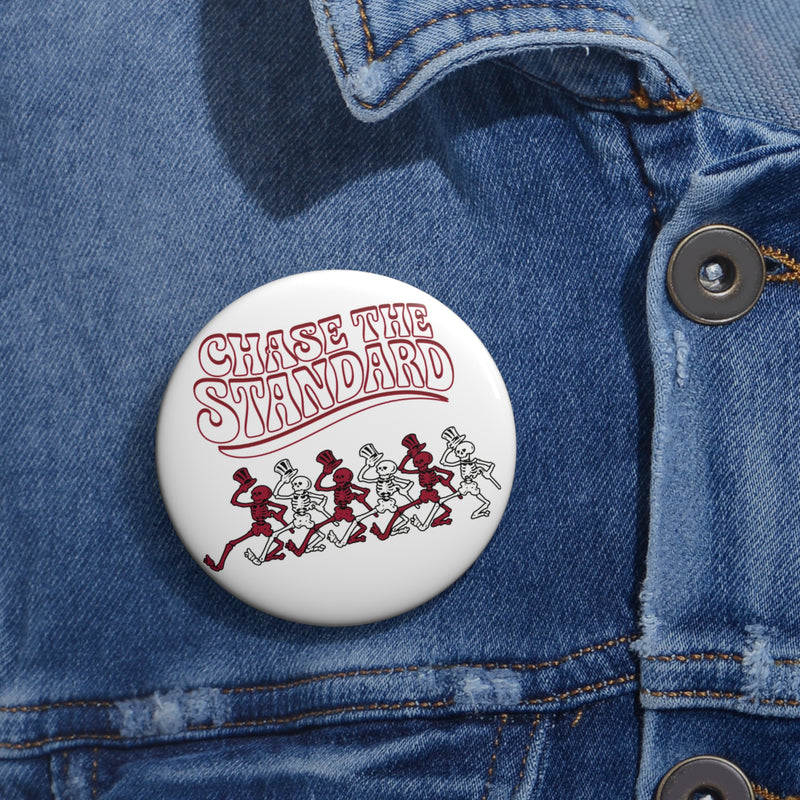 Bama "Chase The Standard" Pin